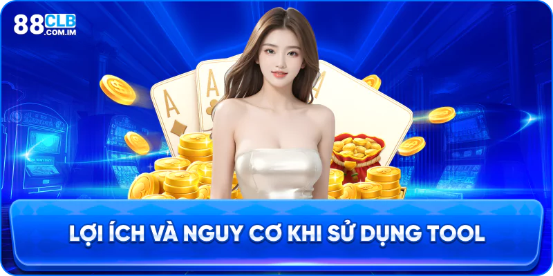 Dùng tool baccarat đem lại những lợi ích nào? 